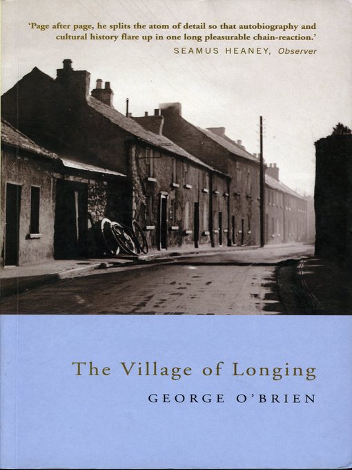 Title details for The Village of Longing by George O'Brien - Available